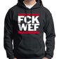 FCK WEF Hoodie Wide Awake Clothing