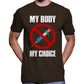 "My Body, My Choice" Anti Covid Vaccine T-Shirt Wide Awake Clothing