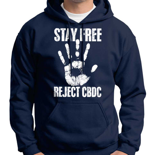 "Stay Free, Reject CBDC" Hoodie Wide Awake Clothing