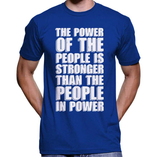"The Power Of The People Is Stronger..." T-Shirt Wide Awake Clothing