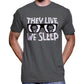 They Live We Sleep T-Shirt Wide Awake Clothing