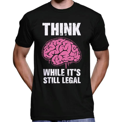 Think While It's Still Legal T-Shirt Wide Awake Clothing