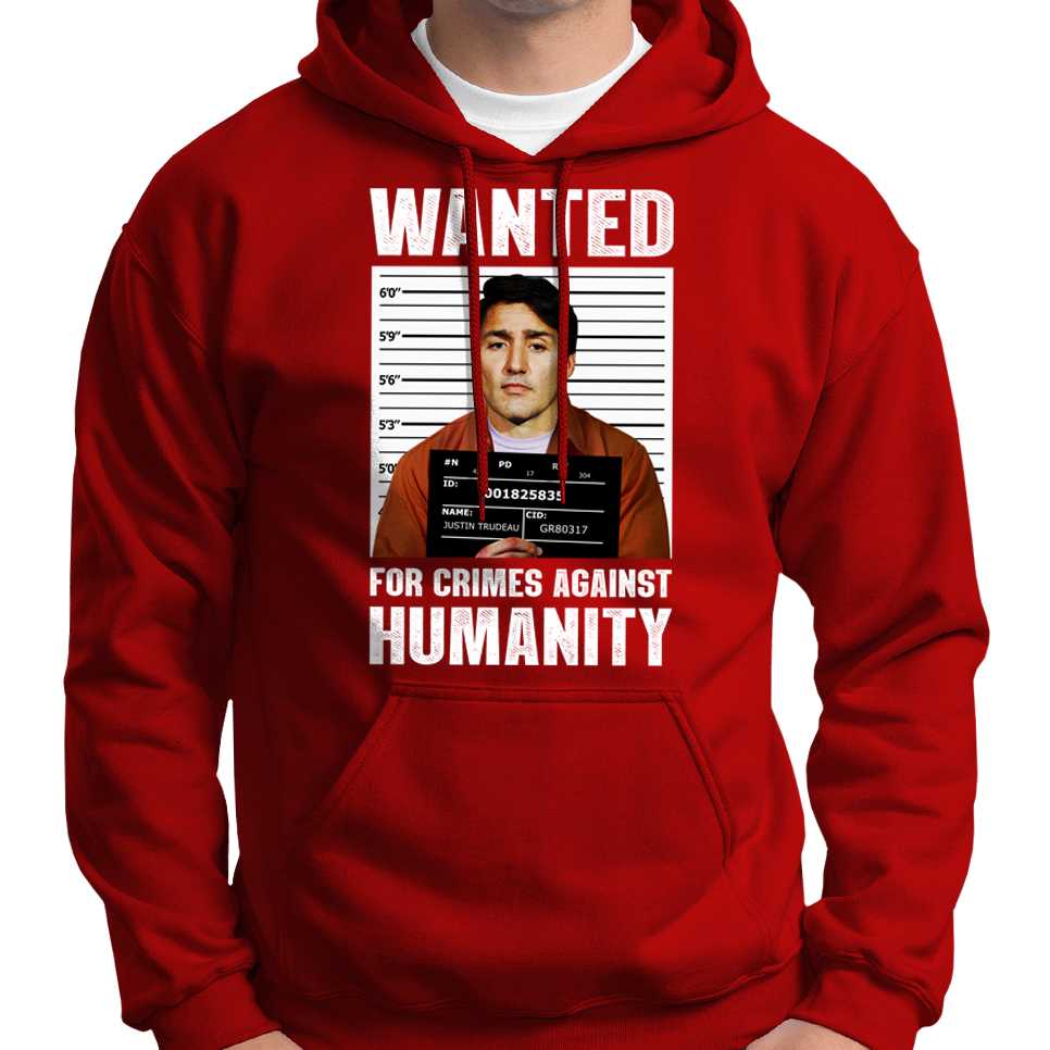 Justin Trudeau Wanted Poster Hoodie Wide Awake Clothing