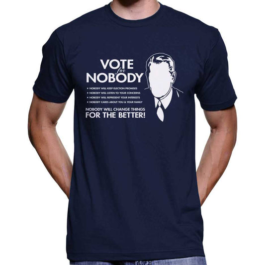 Vote For Nobody T-Shirt Wide Awake Clothing