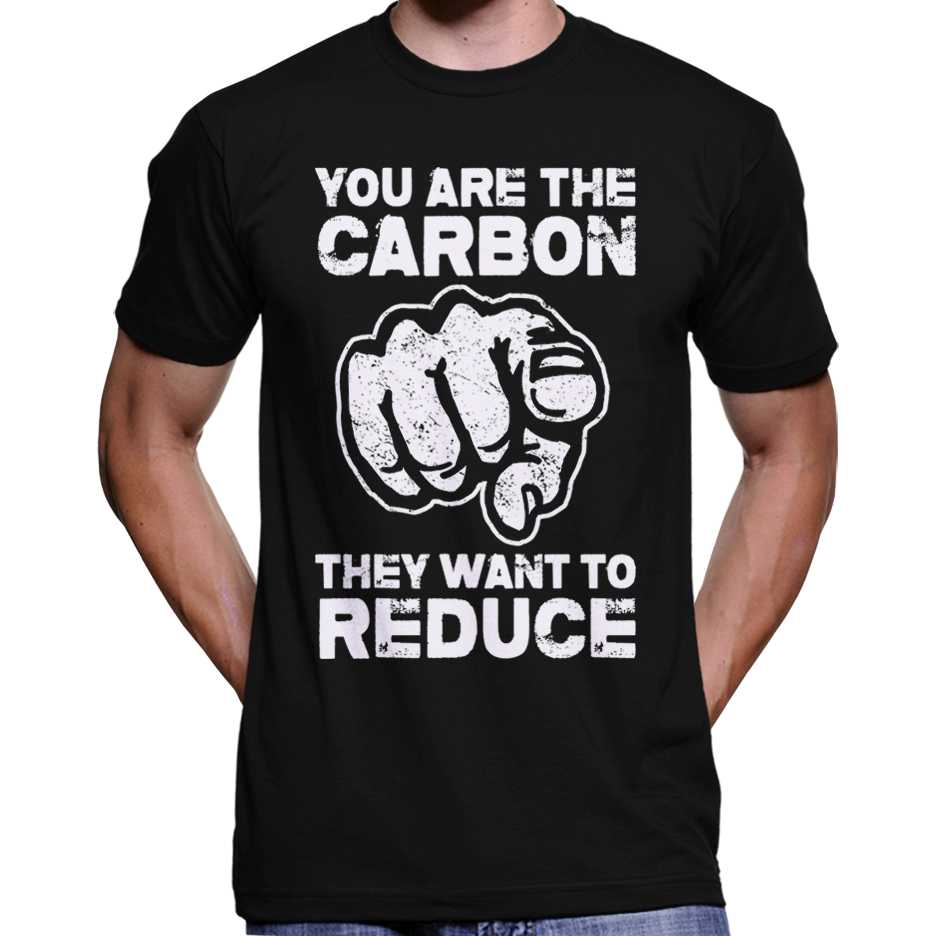 "You Are The Carbon They Want To Reduce" T-Shirt Wide Awake Clothing