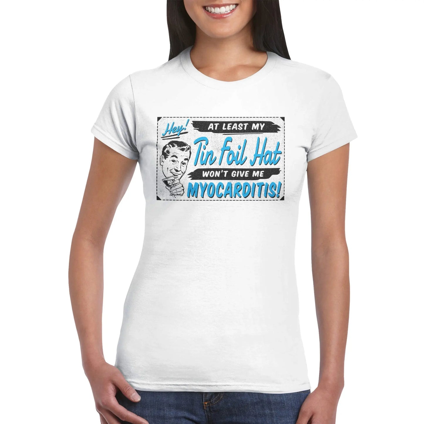 My Tin Foil Hat Won't Give Me Myocarditis Ladies T-Shirt Wide Awake Clothing